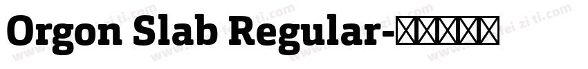 Orgon Slab Regular字体转换